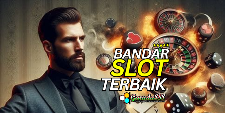 BANDAR SLOT TERBAIK