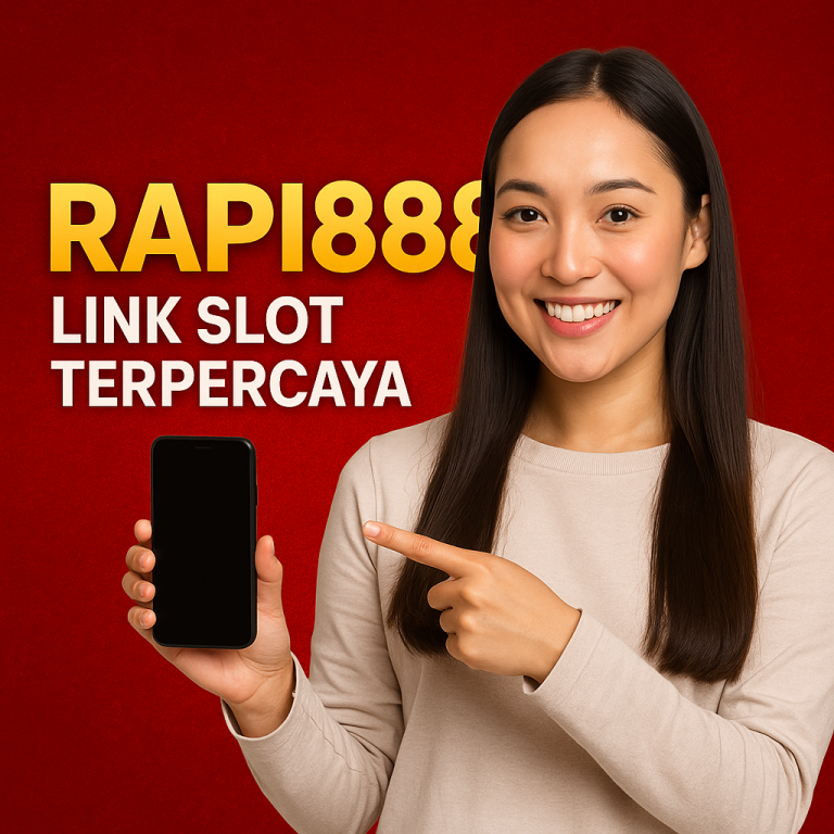 Rapi888 Link Slot Terpercaya